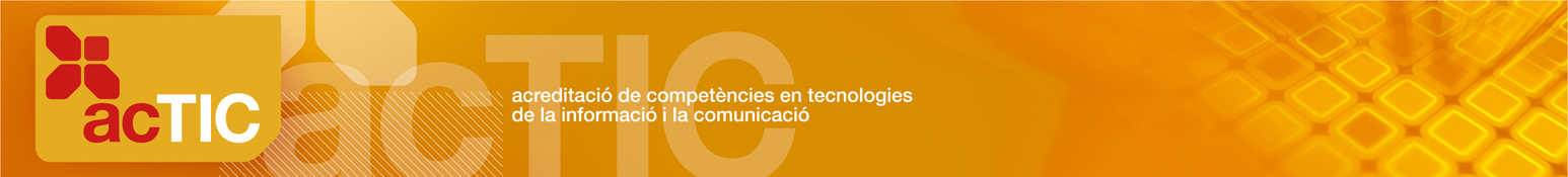 Acreditació de competències en tecnologies de la informació i la comunicació 